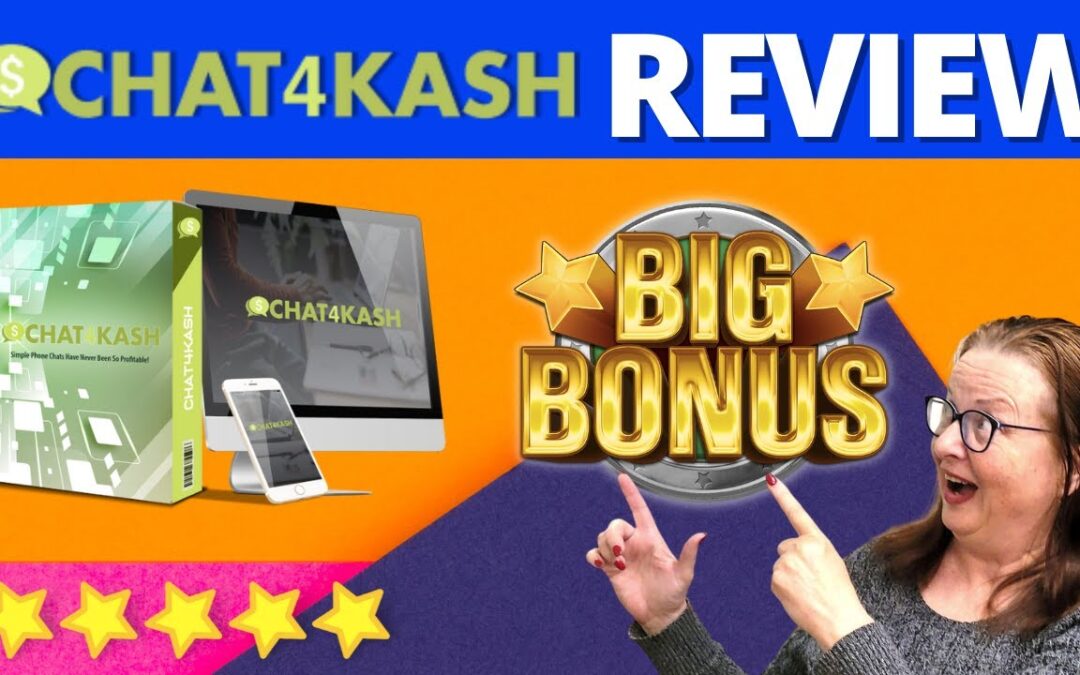 CHAT4KASH REVIEW 🛑 STOP 🛑 DONT FORGET  CHAT4KASH  AND MY BEST 🔥 EPIC 🔥BONUSES!!