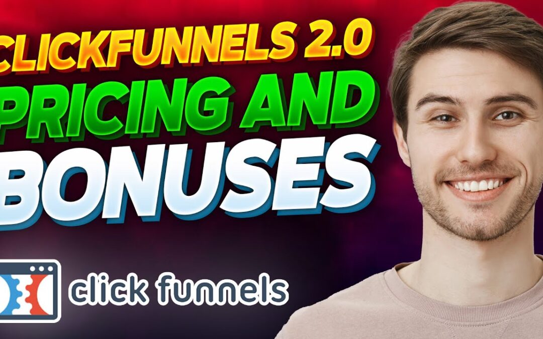 🟥 ClickFunnels 2.0 Pricing & BEST Bonuses ✳️ How Much Does It Cost? (30-Day Free Trial)