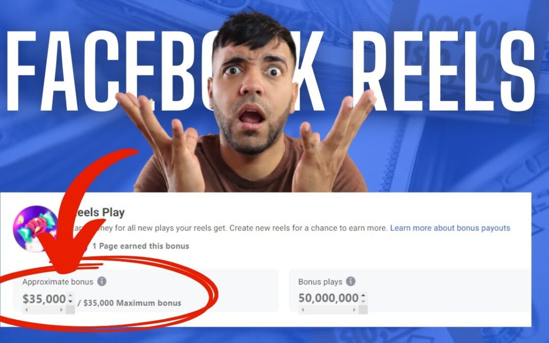 Here's How To Reach The $35,000 Facebook Reels Play Bonus