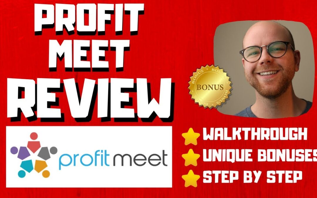 ProfitMeet Review - 🚫WAIT🚫DON'T BUY PROFIT MEET WITHOUT MY BONUSES 🔥
