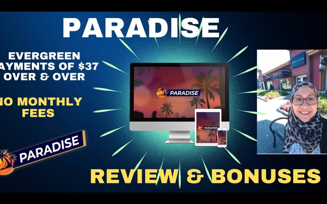 PARADISE 🏖️ Review Video 🤑 + INSANE 🔥 Bonus Bundle 😁