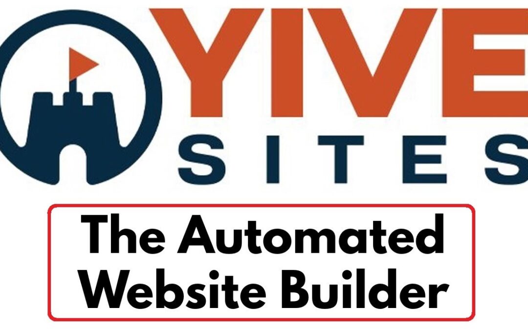 YIVE Sites Review Bonus - The Automated Website Builder