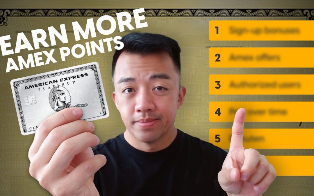 6 Ways to Earn More American Express Points in 2023