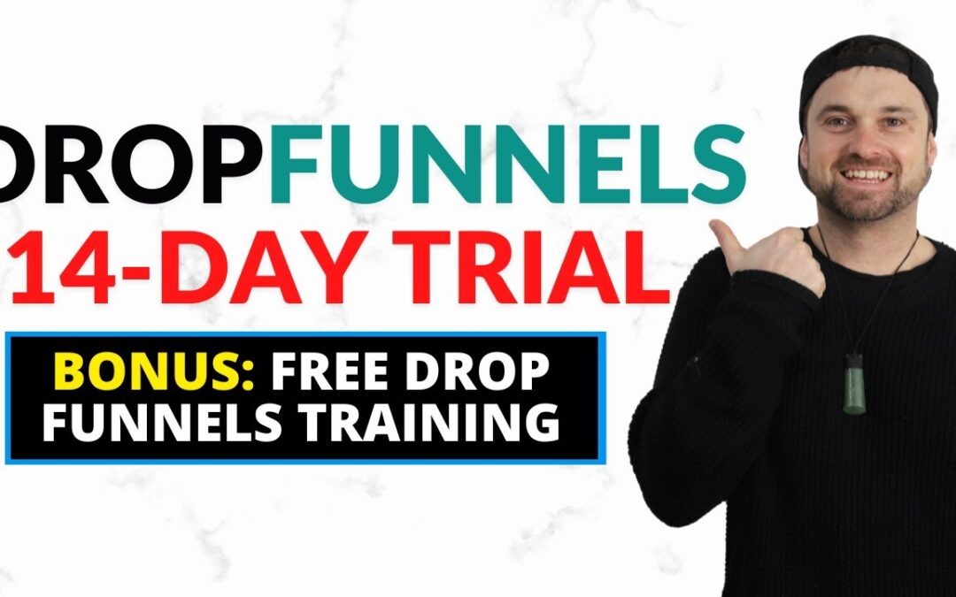 Dropfunnels 14-Day Free Trial  ❇️ Bonus Free Training for DF