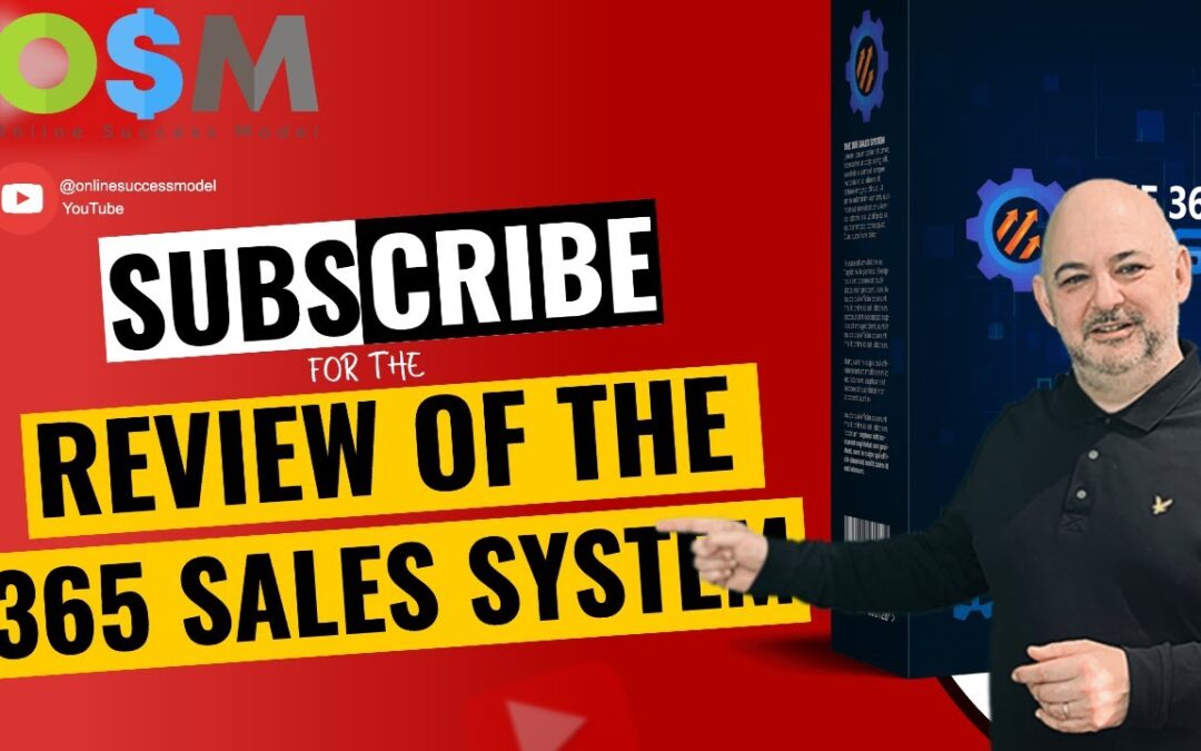 365 Sales System Review and Unbeatable Bonus For the 365 Sales System