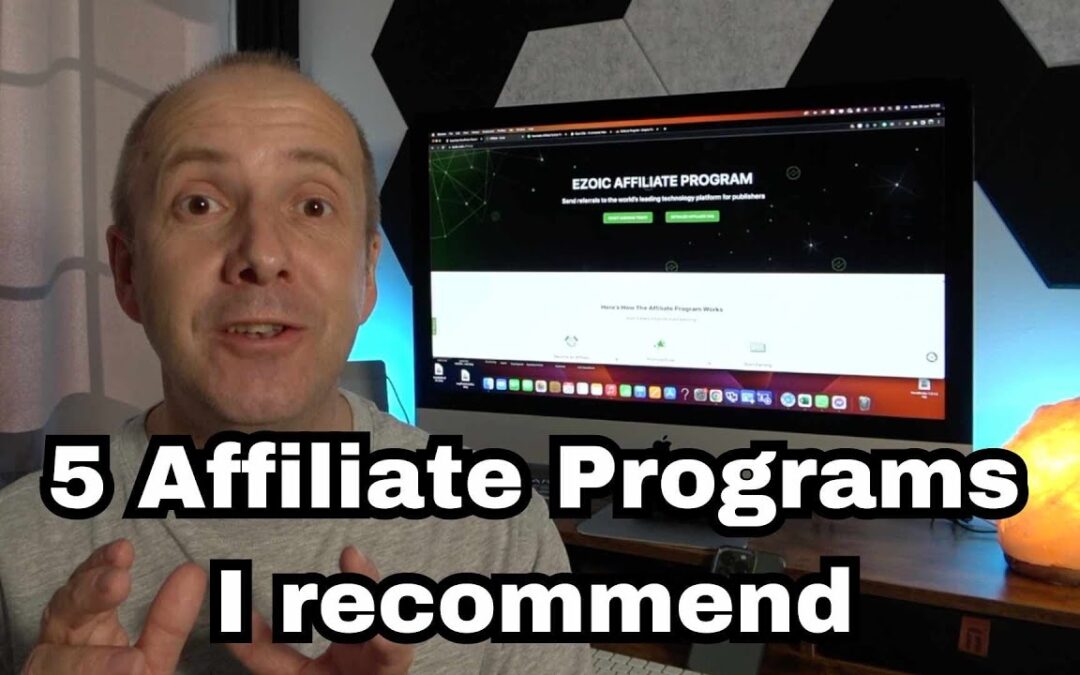 5 Affiliate Programs that I use and Recommend ( Day26 )