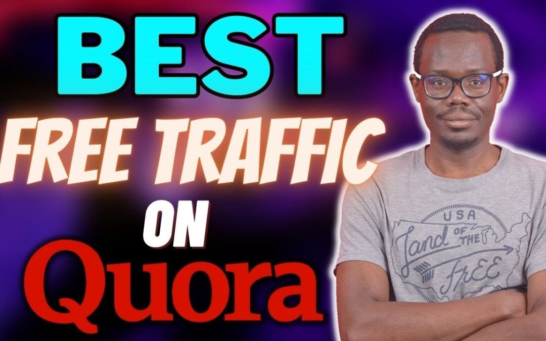 Best Strategies To Get Free MASSIVE Traffic on Quora! | How To Do Affiliate Marketing The Right Way