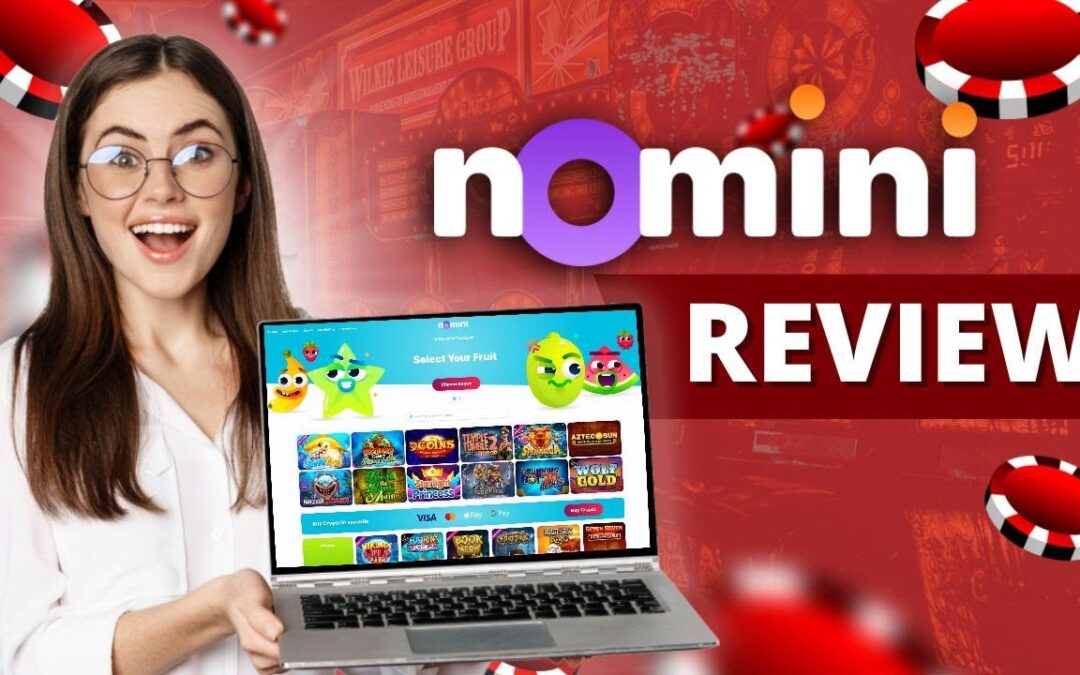 Nomini Casino Canada Review 🔴 Signup, Bonuses, Payments and More