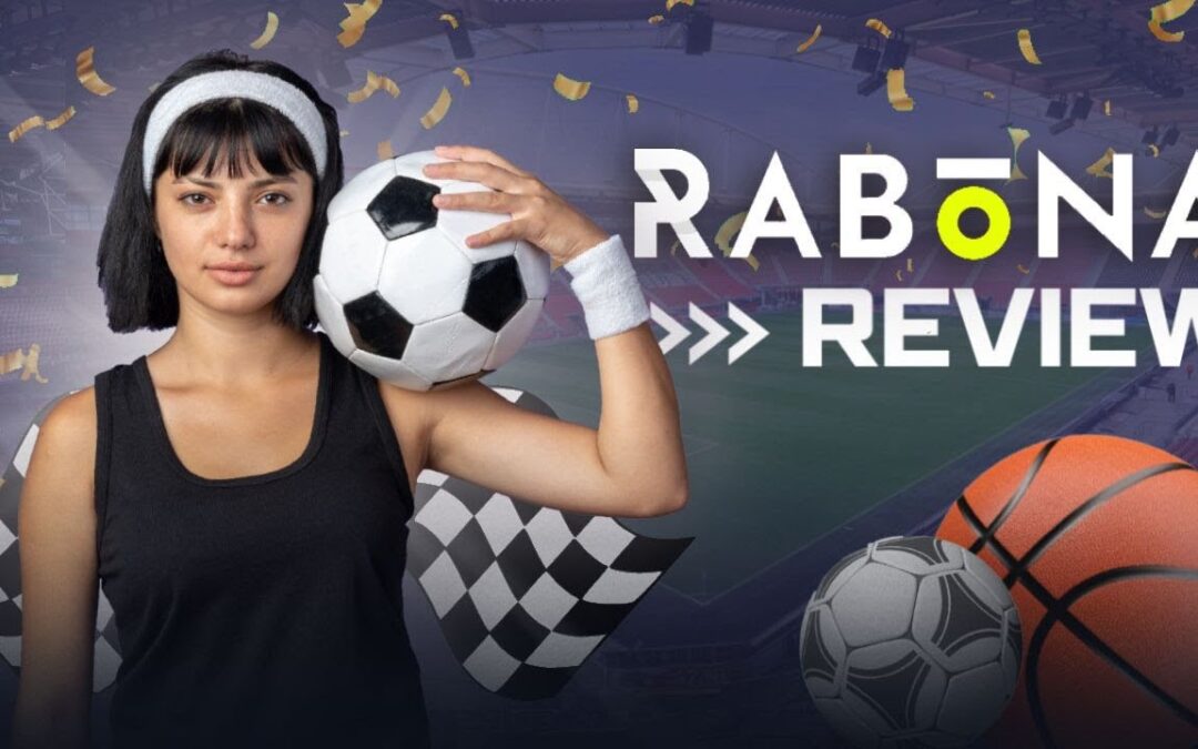 Rabona Sportsbook Review ⭐ Signup, Bonuses, Payments and More